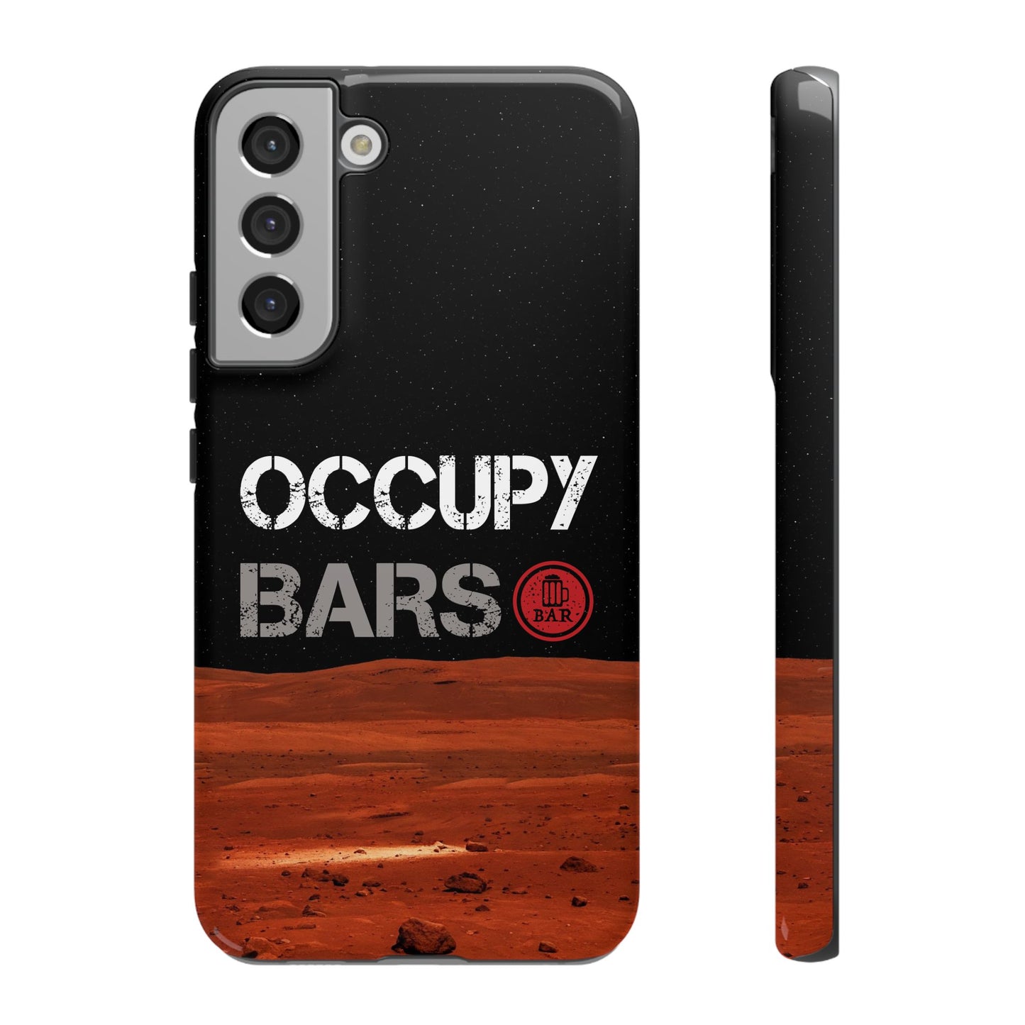 Phone Case - Occupy Bars Tough Phone Case with Scene from Mars