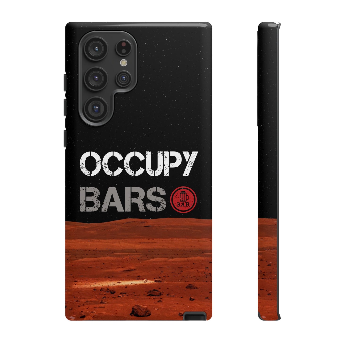 Phone Case - Occupy Bars Tough Phone Case with Scene from Mars