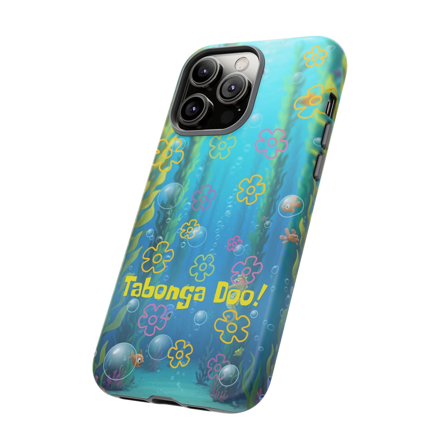 TABONGA DOO! Your Phone’s Bikini Bottom Battle Cry Phone Case
