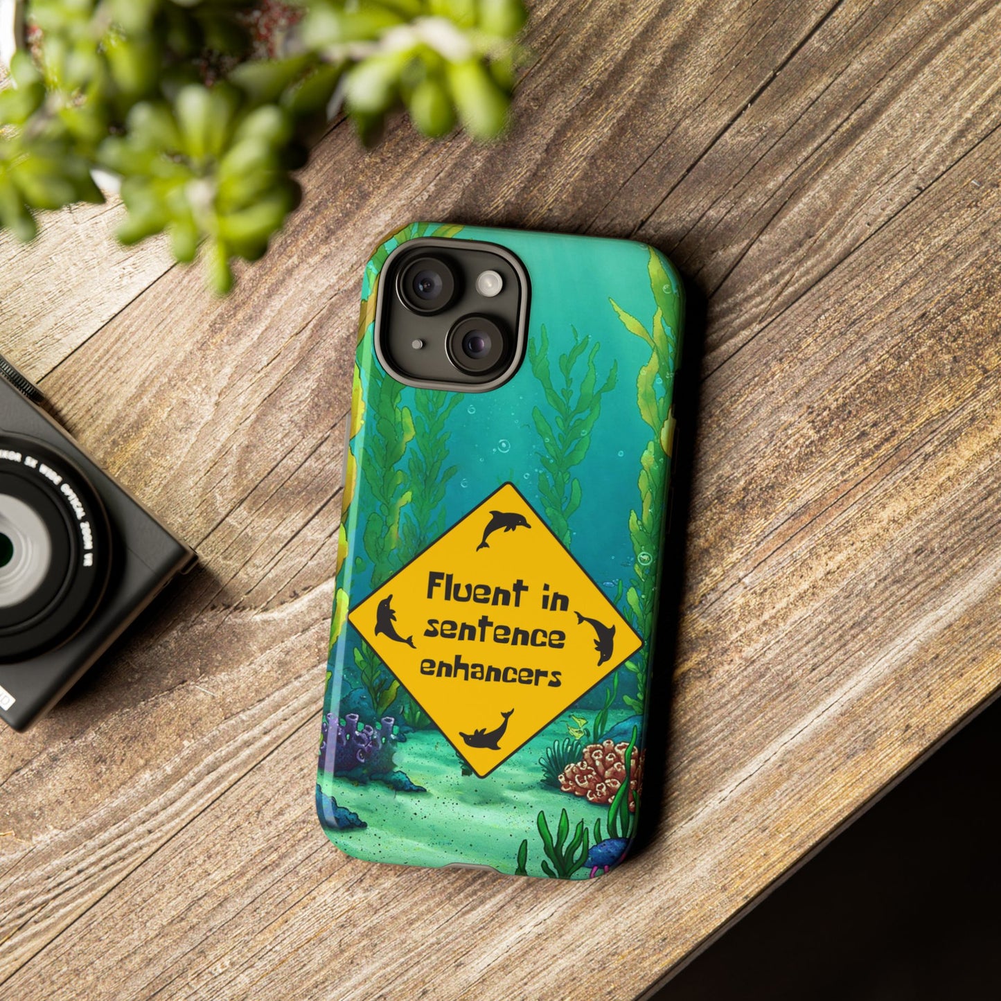 Fluent in Sentence Enhancers Phone Case - Colorful Marine Design