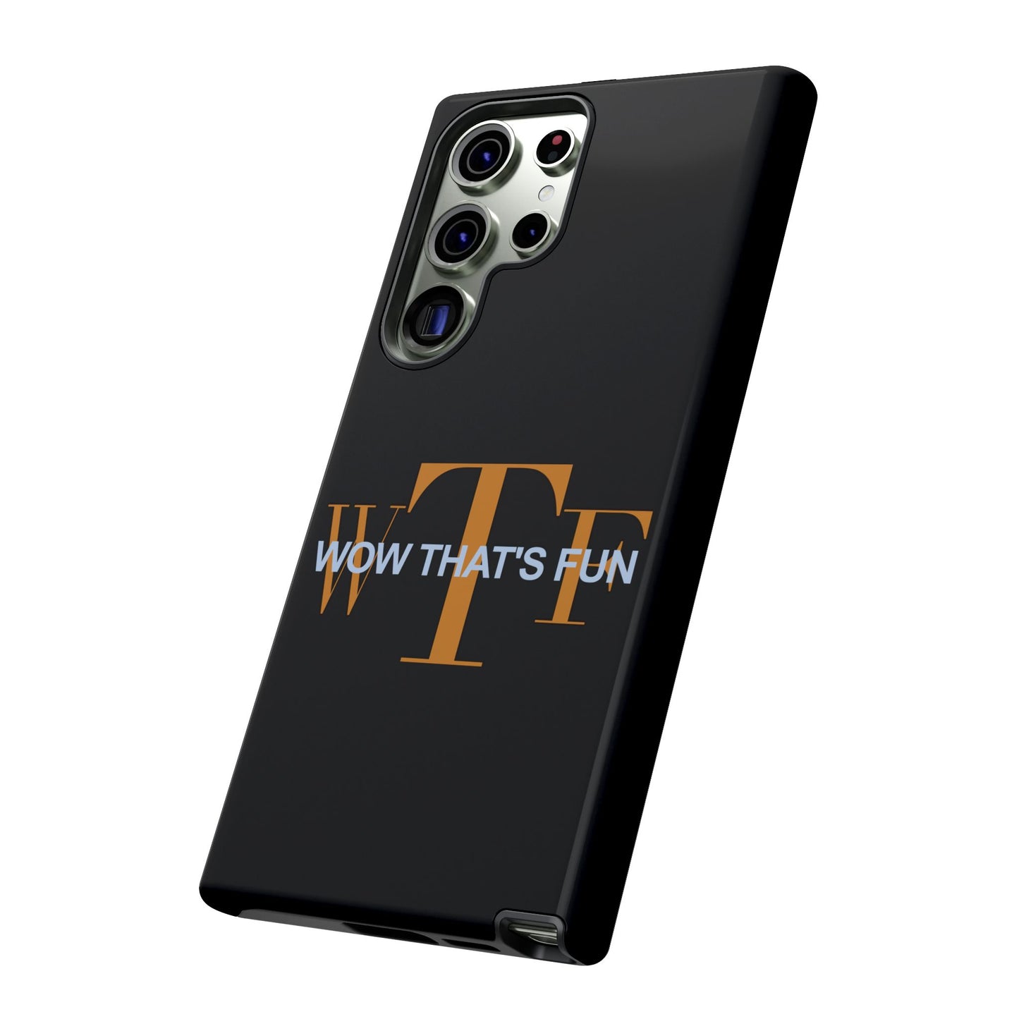 WTF – Wow That’s Fun! Phone Case – Because Life’s Too Short for Boring Covers