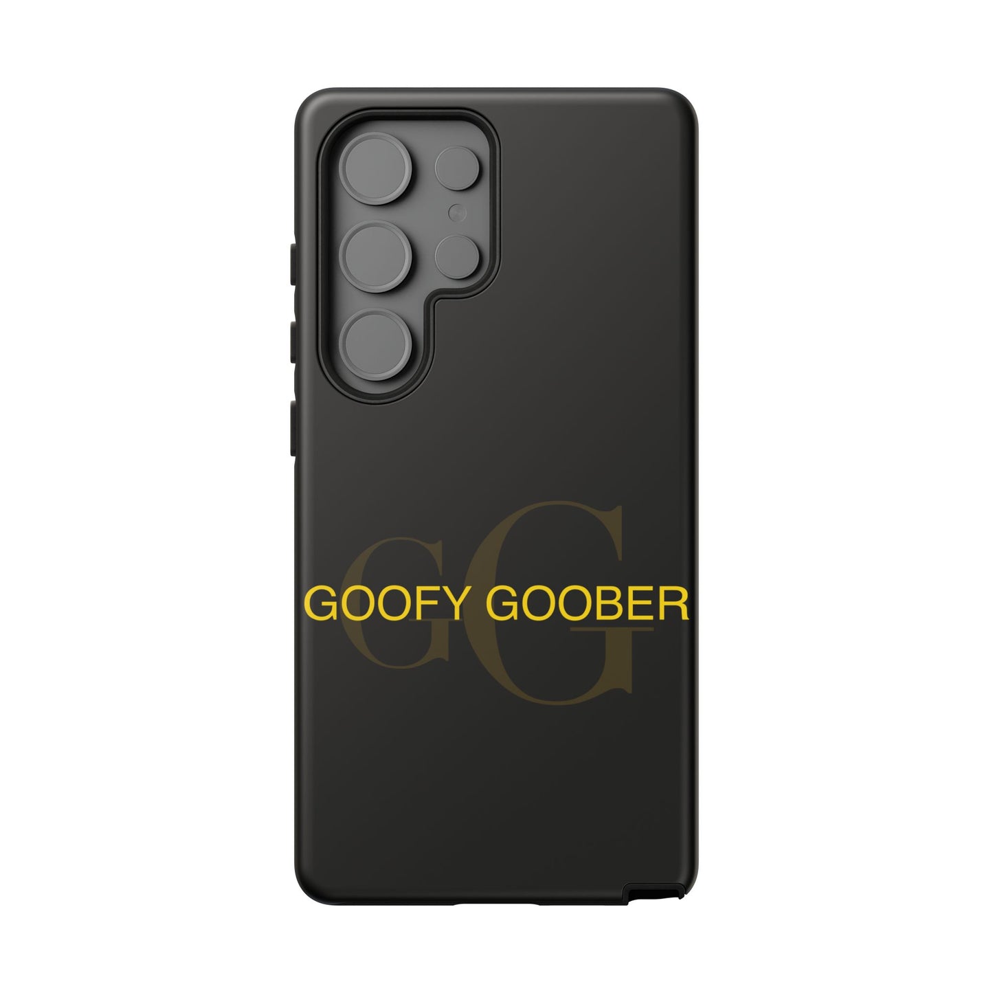 Phone Cases Goofy Goober