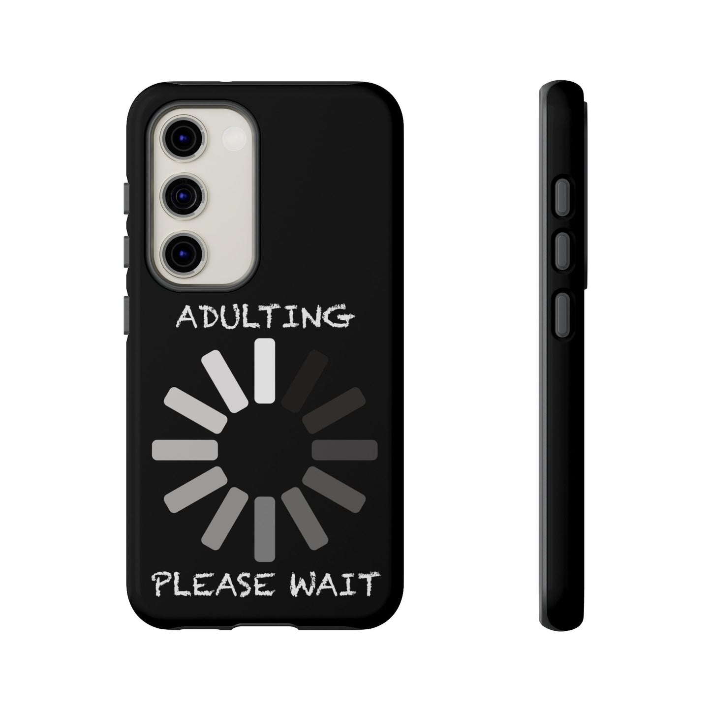 Phone Case - Adulting Please Wait Funny Tough Cases for Adults