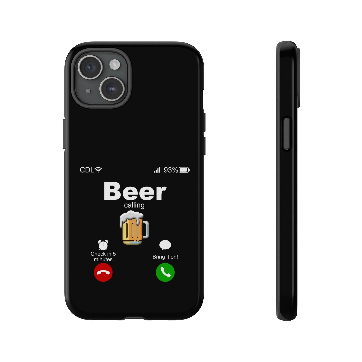 Beer Calling Tough Case