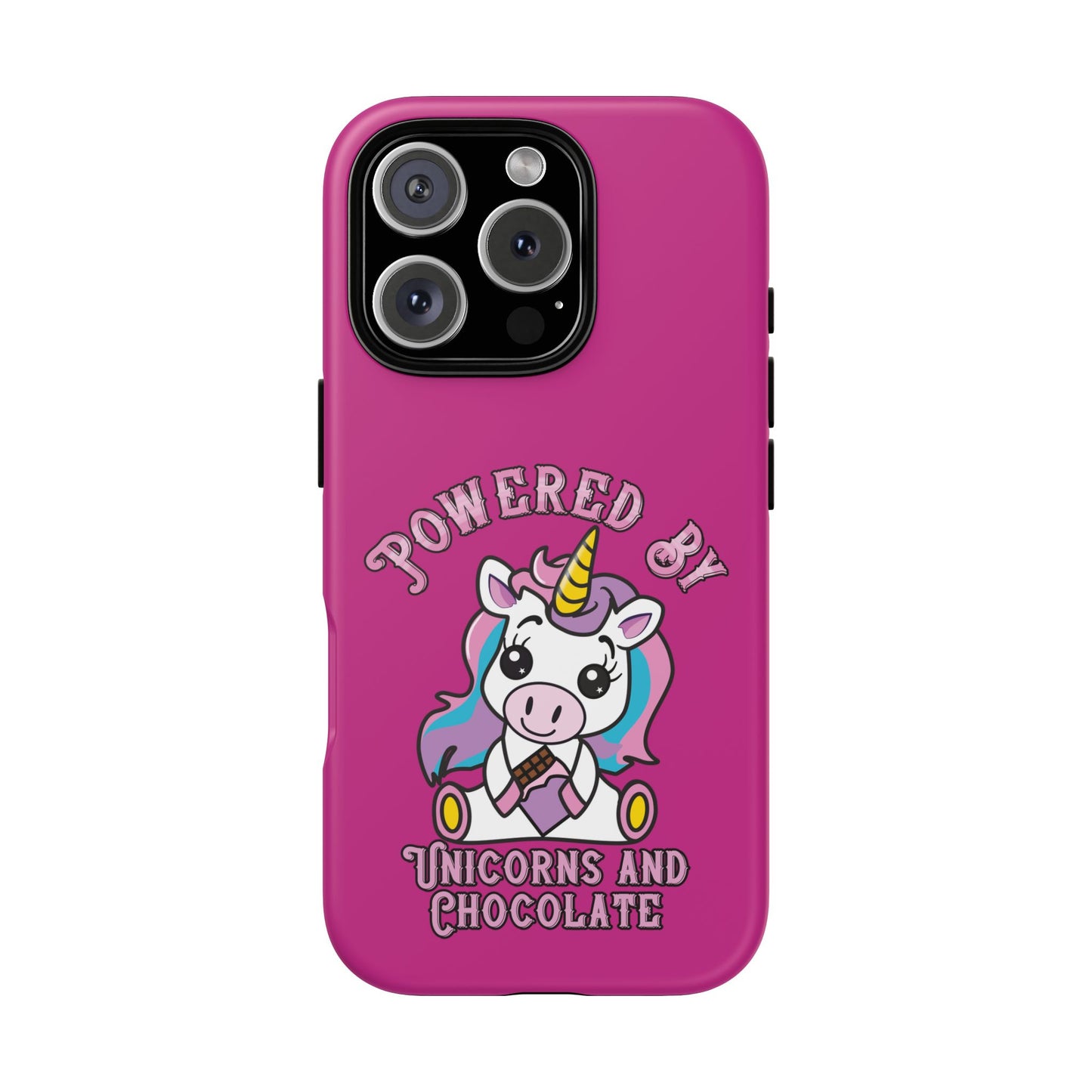 Phone Case - Powered by Unicorns and Chocolate