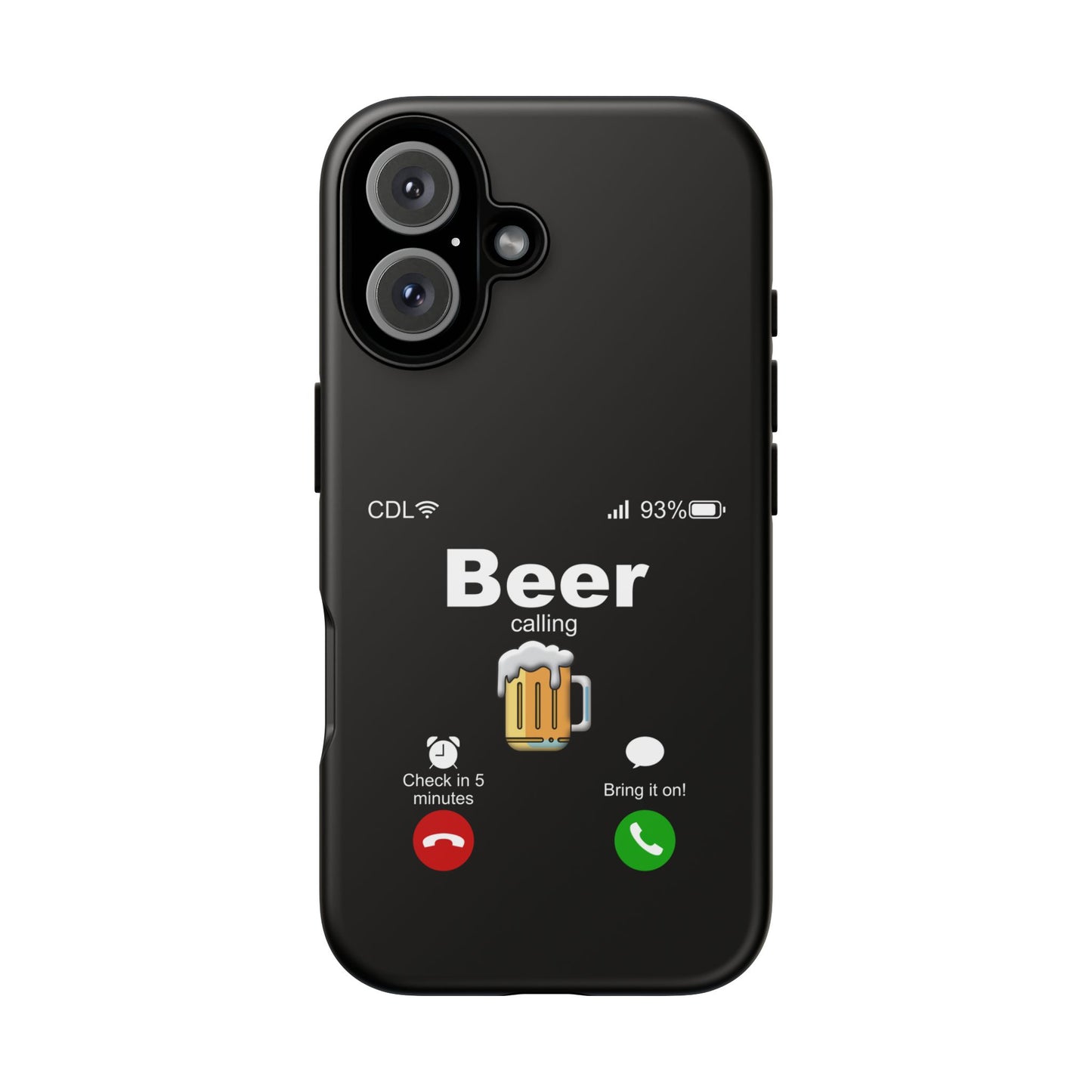 Beer Calling Tough Case