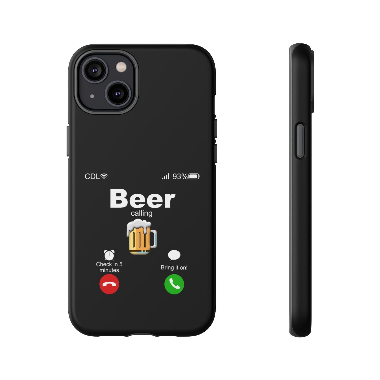 Beer Calling Tough Case