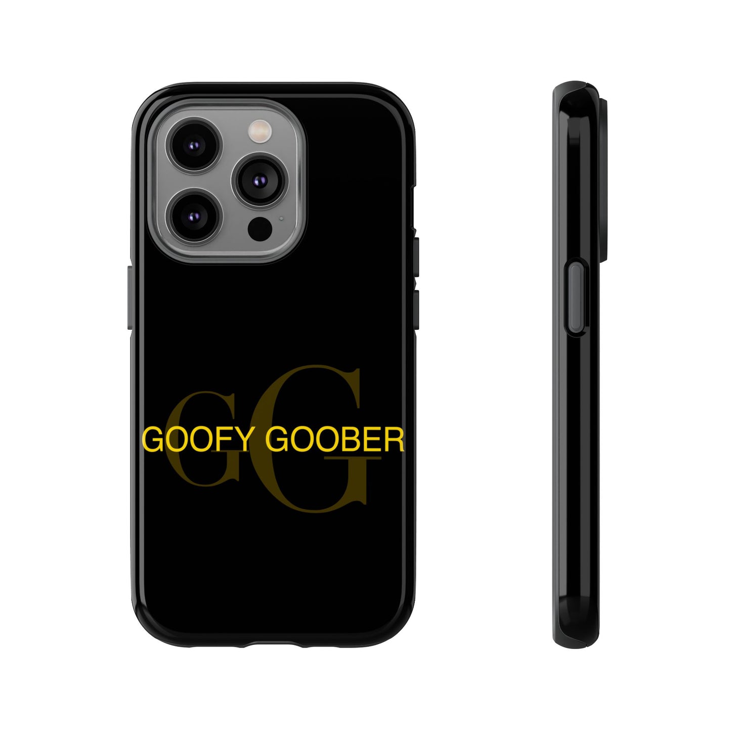 Phone Cases Goofy Goober