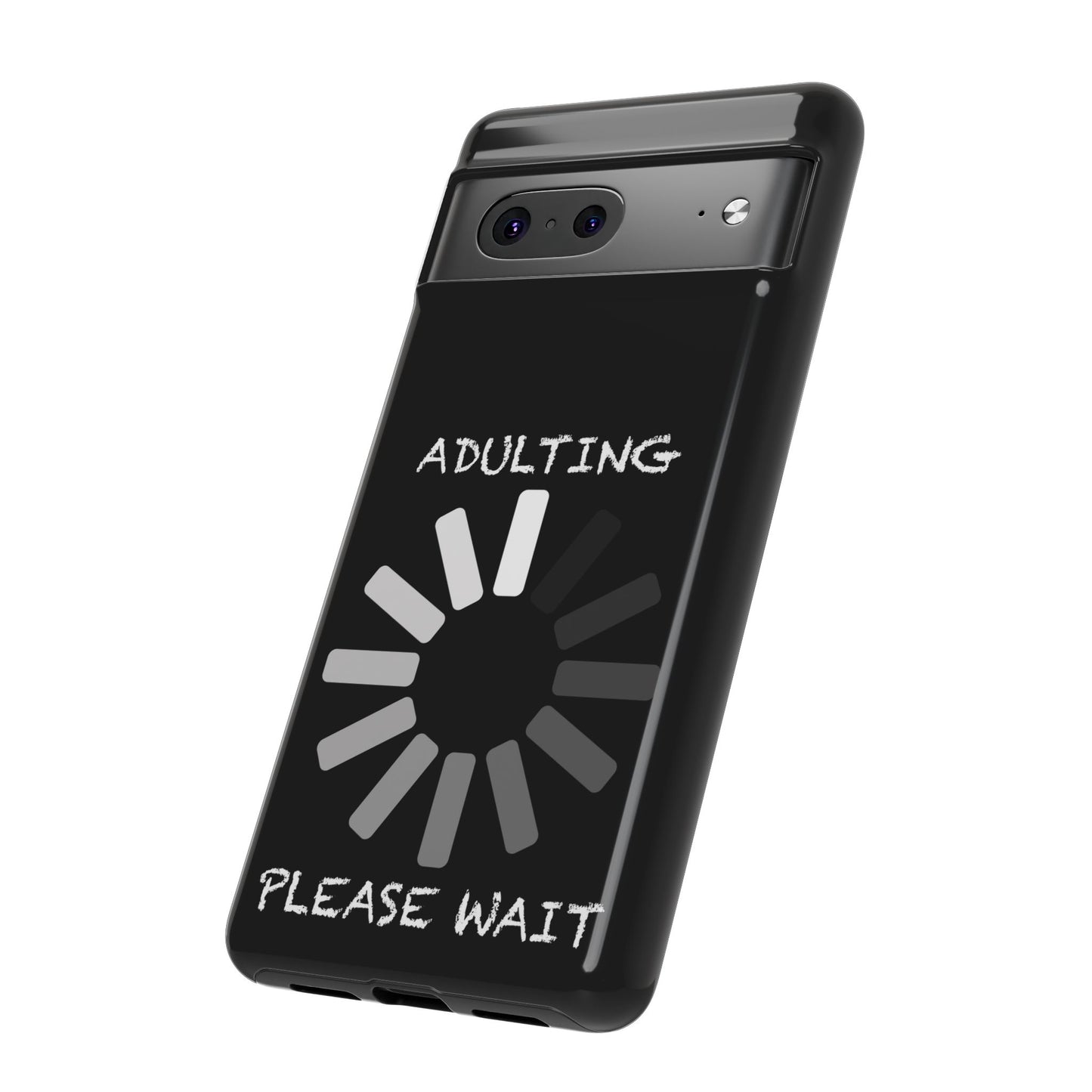 Phone Case - Adulting Please Wait Funny Tough Cases for Adults