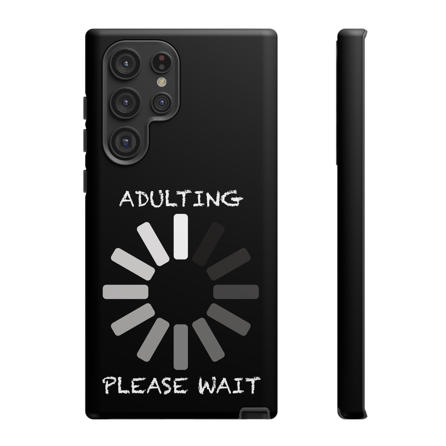 Phone Case - Adulting Please Wait Funny Tough Cases for Adults