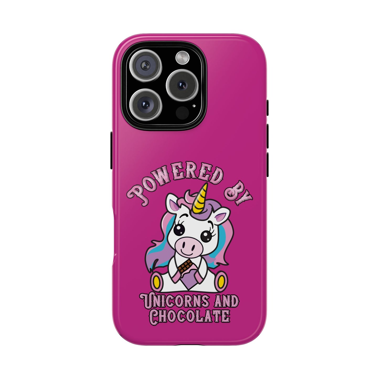 Phone Case - Powered by Unicorns and Chocolate