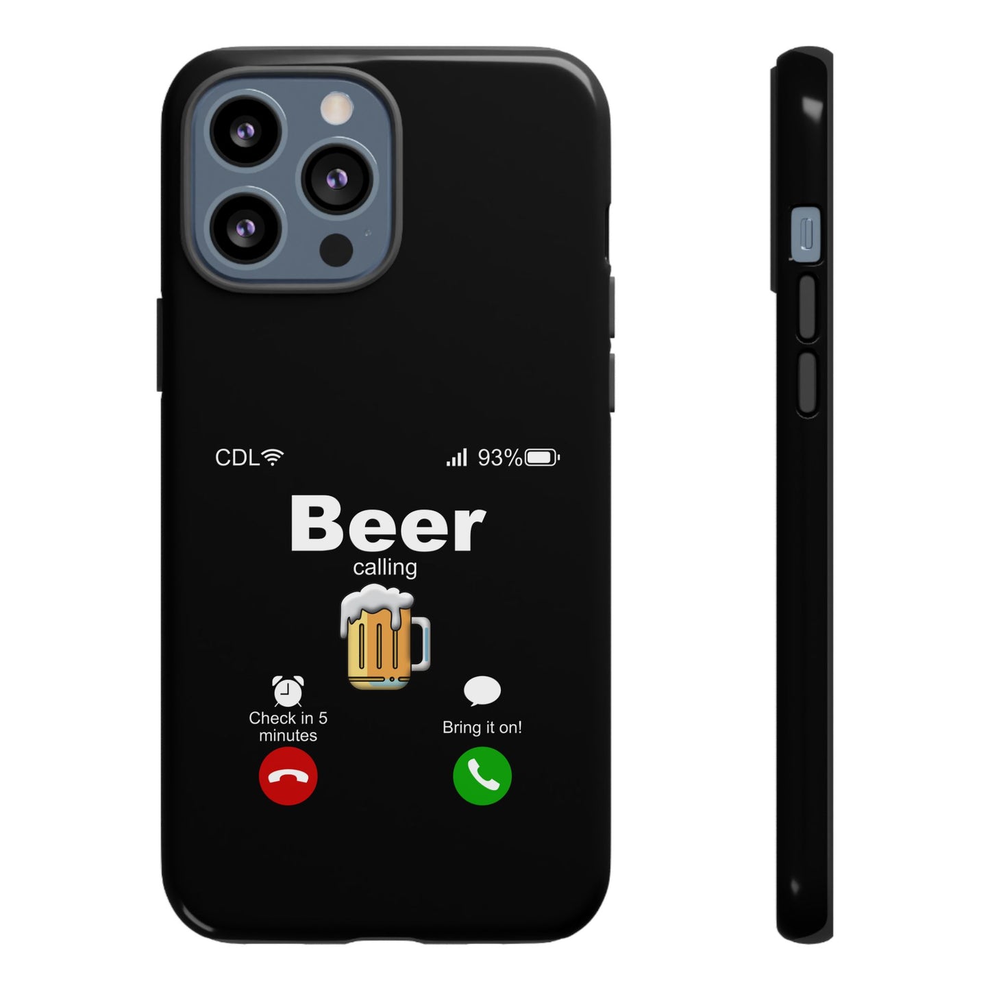 Beer Calling Tough Case