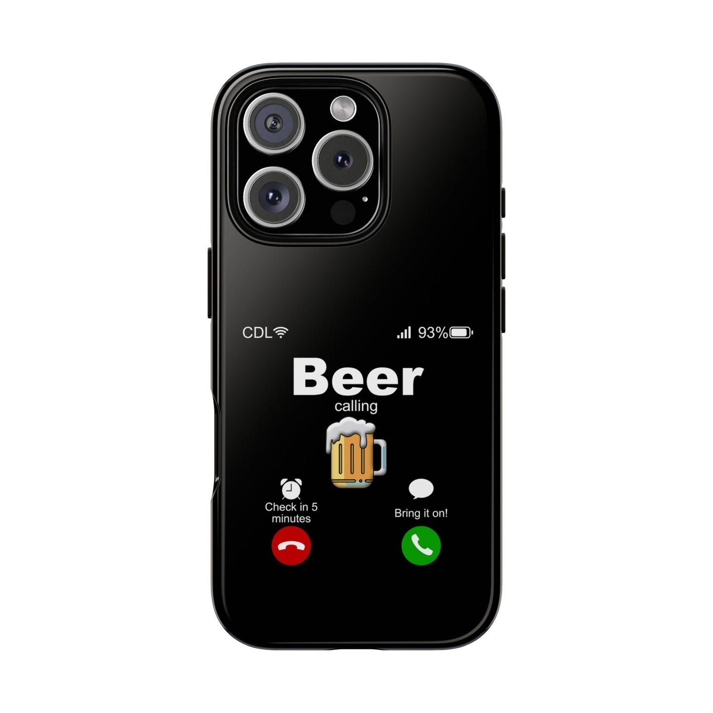 Beer Calling Tough Case