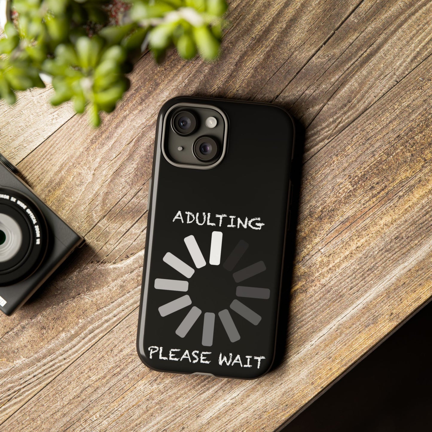 Phone Case - Adulting Please Wait Funny Tough Cases for Adults