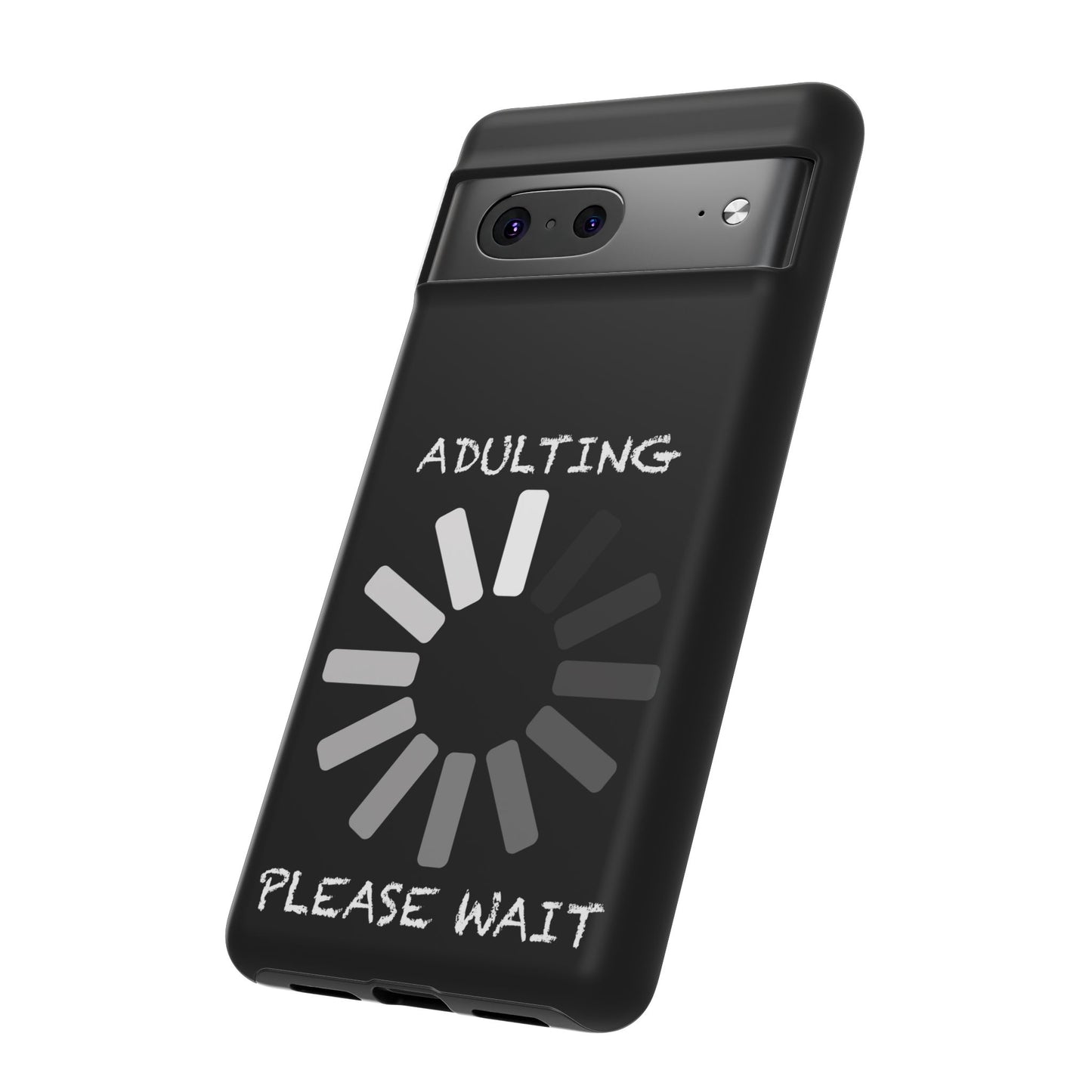 Phone Case - Adulting Please Wait Funny Tough Cases for Adults