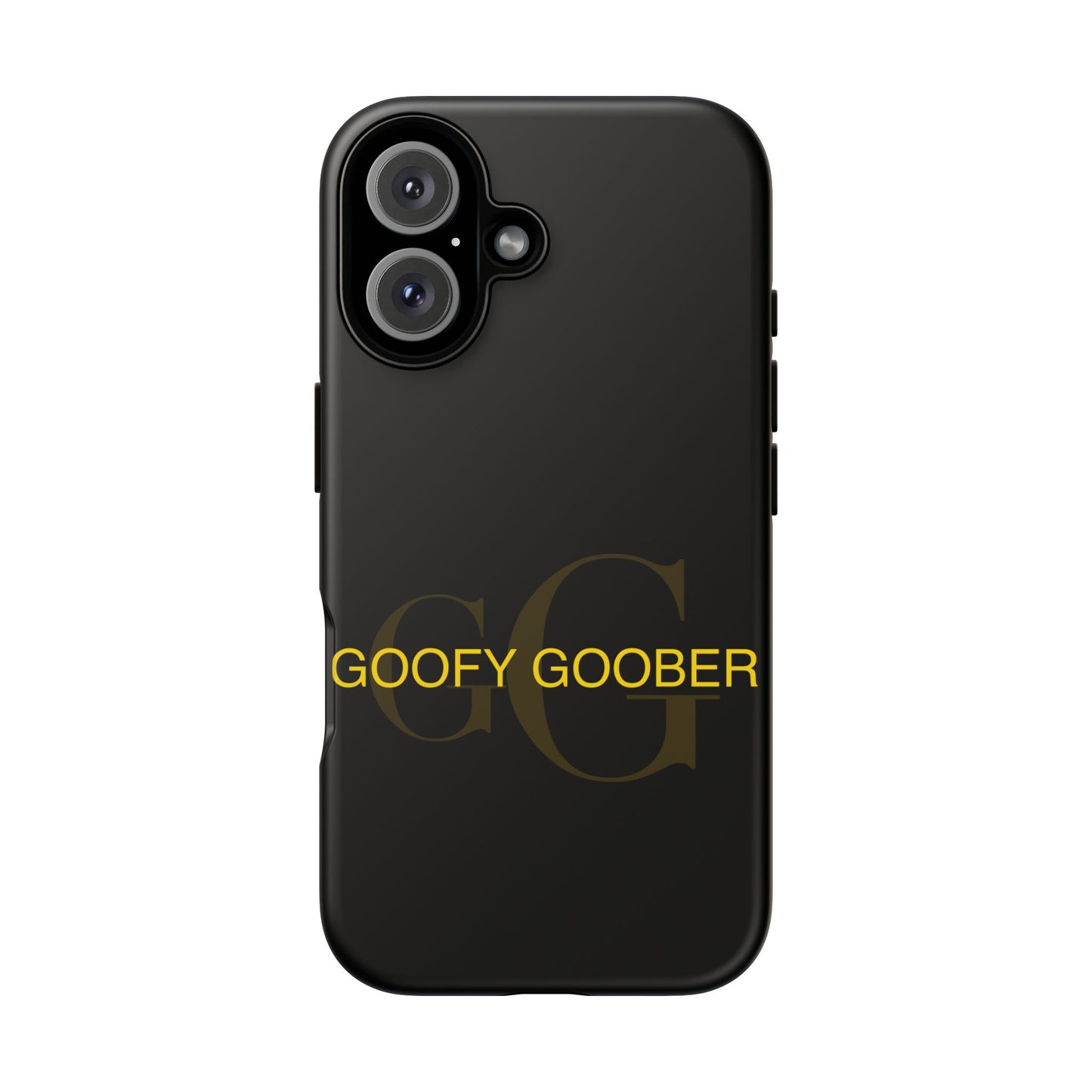 Phone Cases Goofy Goober