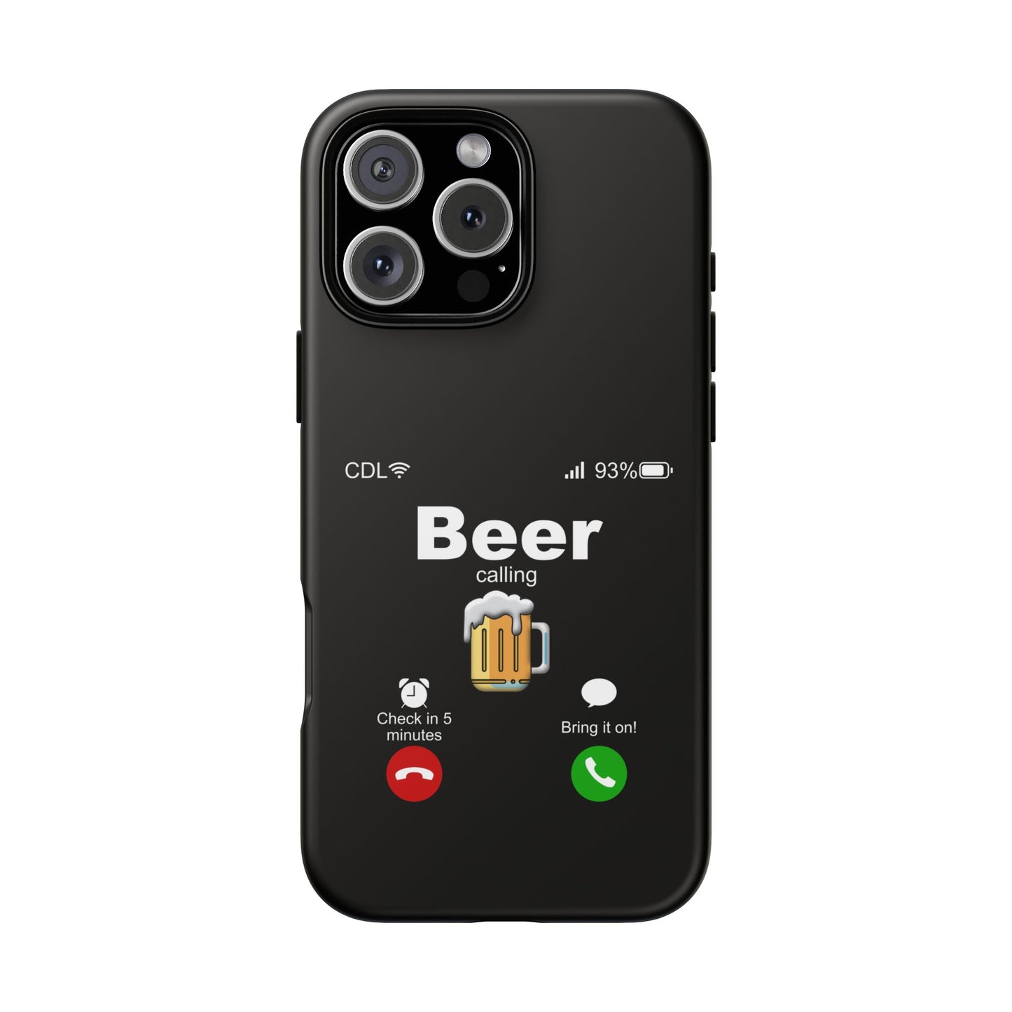 Beer Calling Tough Case