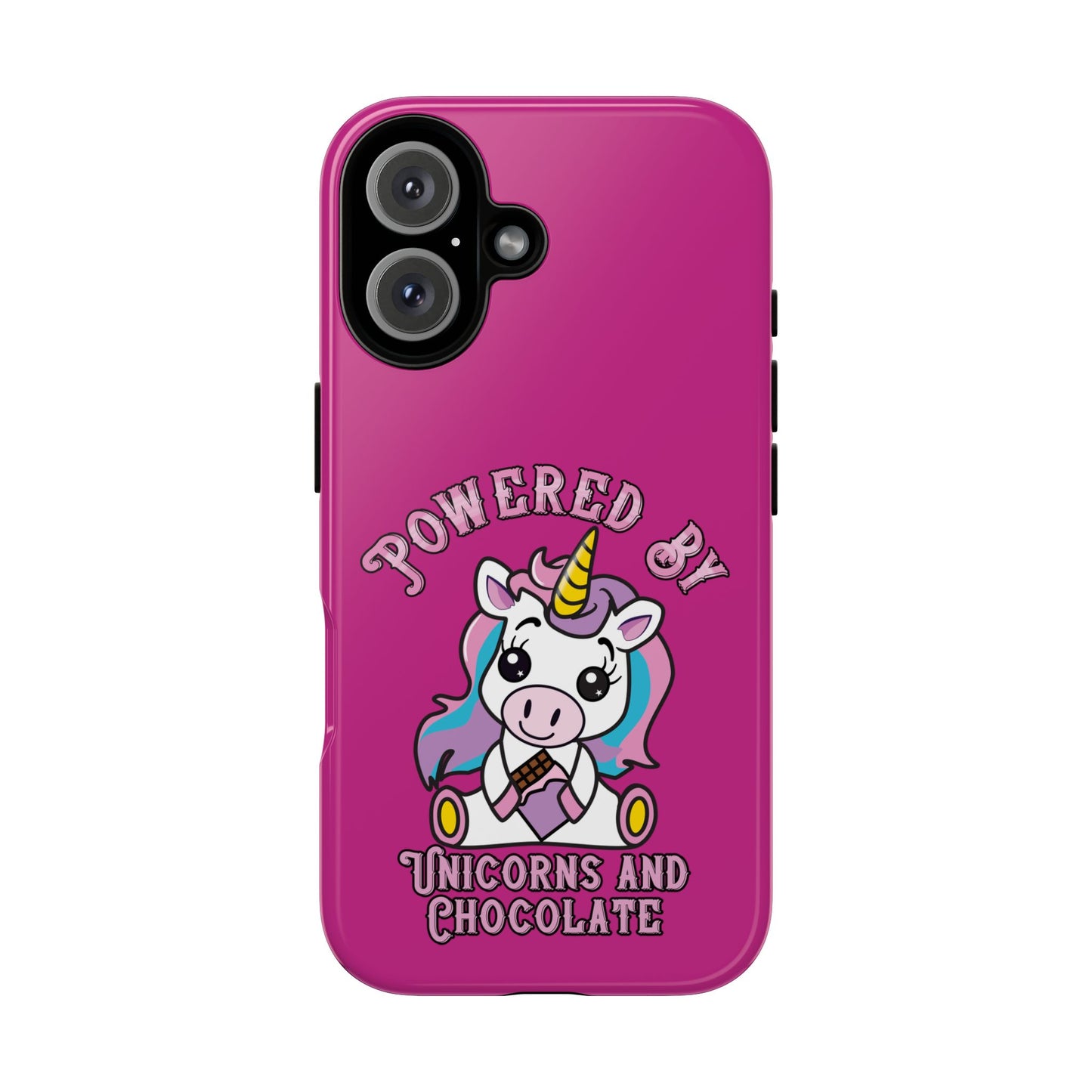 Phone Case - Powered by Unicorns and Chocolate