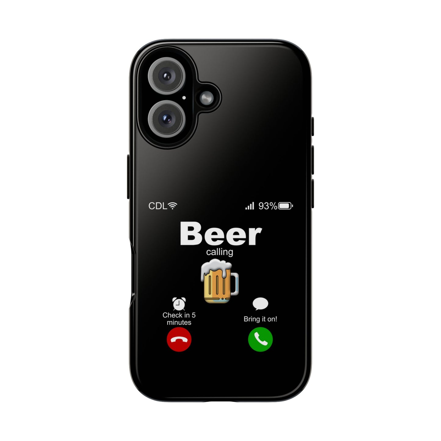 Beer Calling Tough Case