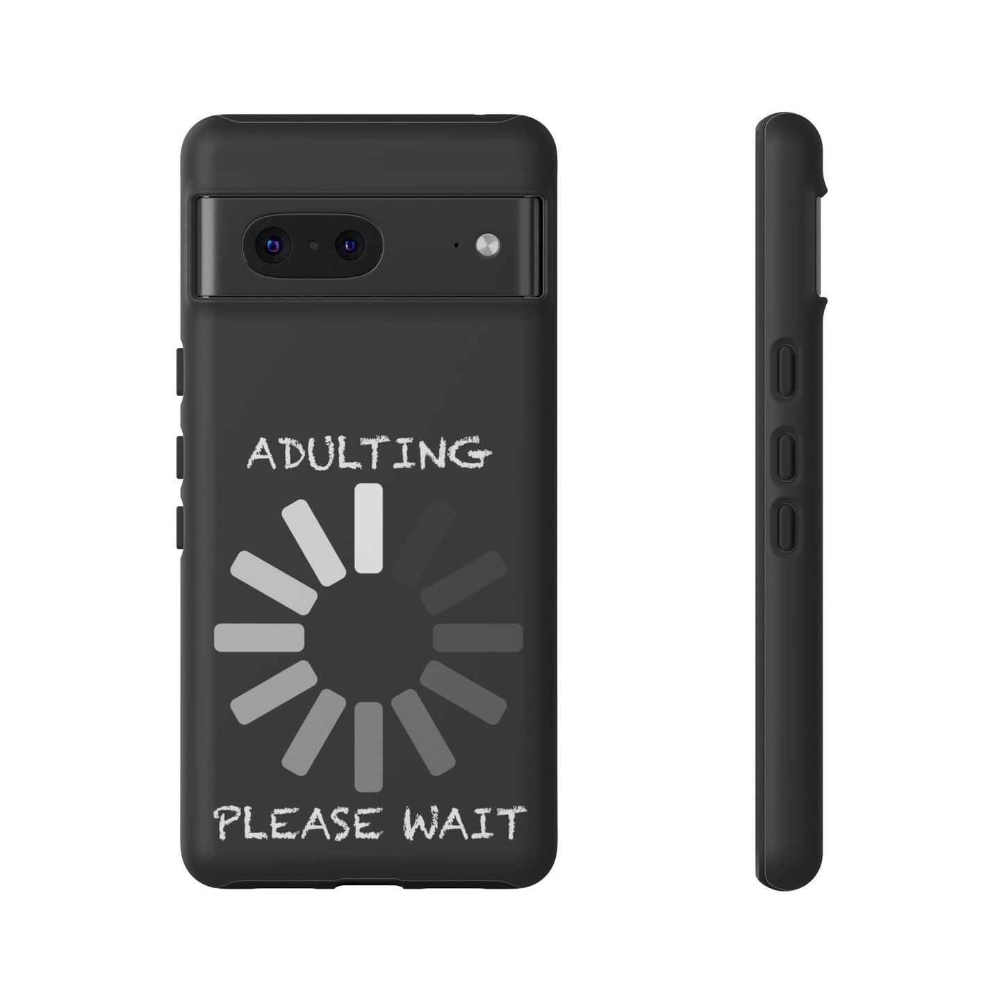 Phone Case - Adulting Please Wait Funny Tough Cases for Adults