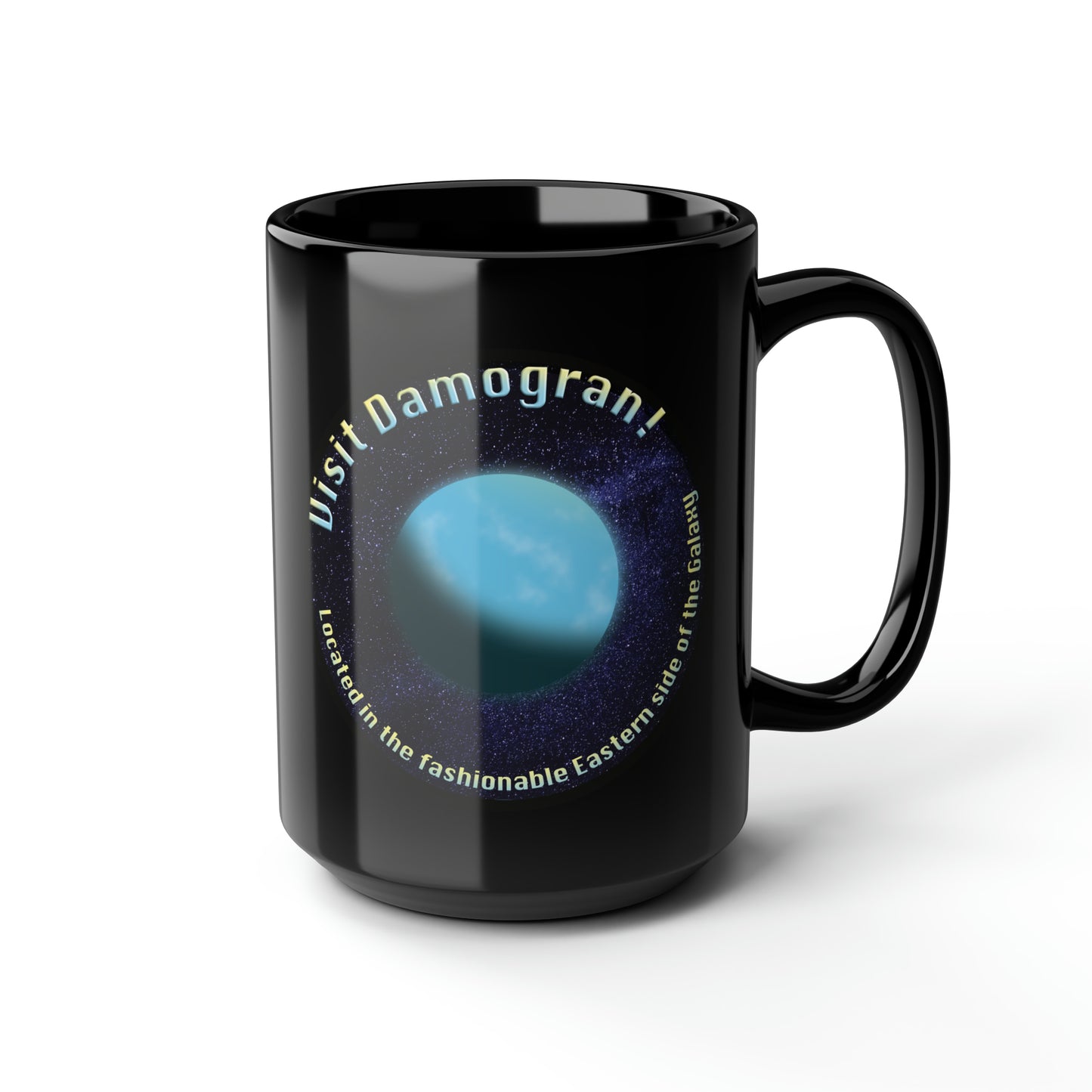 Visit Damogran! Black Mug, 15oz