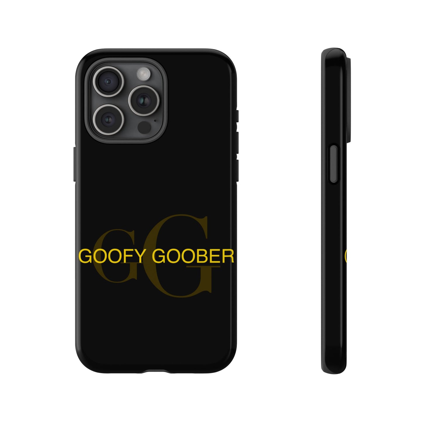 Phone Cases Goofy Goober