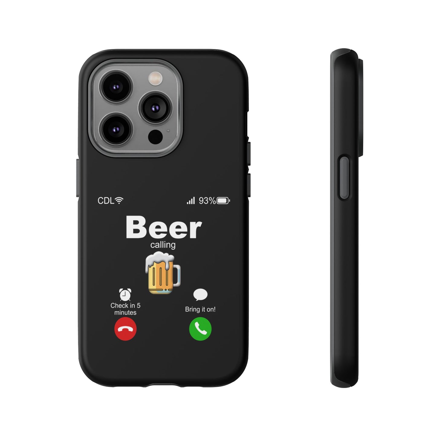 Beer Calling Tough Case