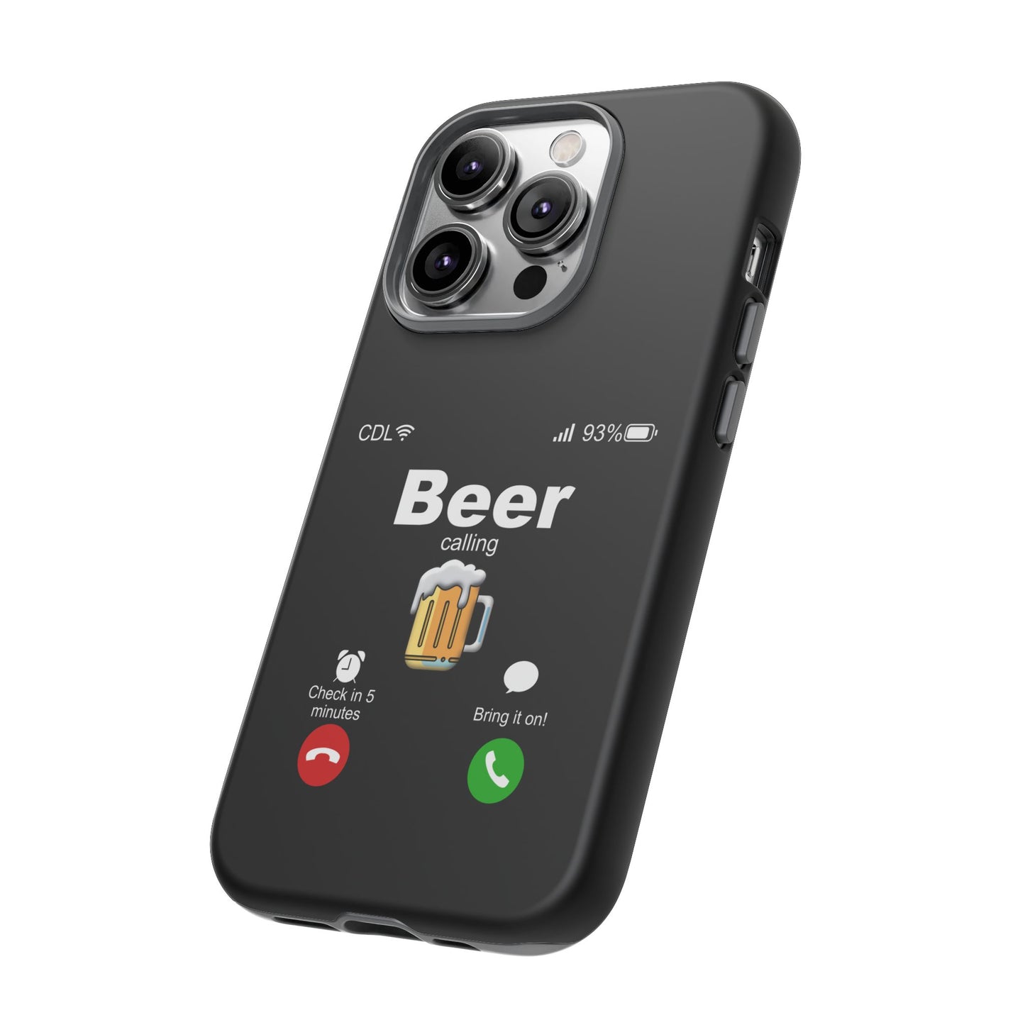 Beer Calling Tough Case