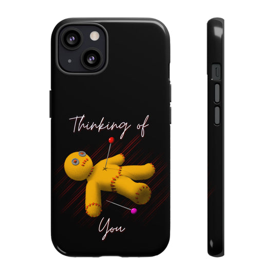 Voodoo Doll Phone Case - Thinking of You