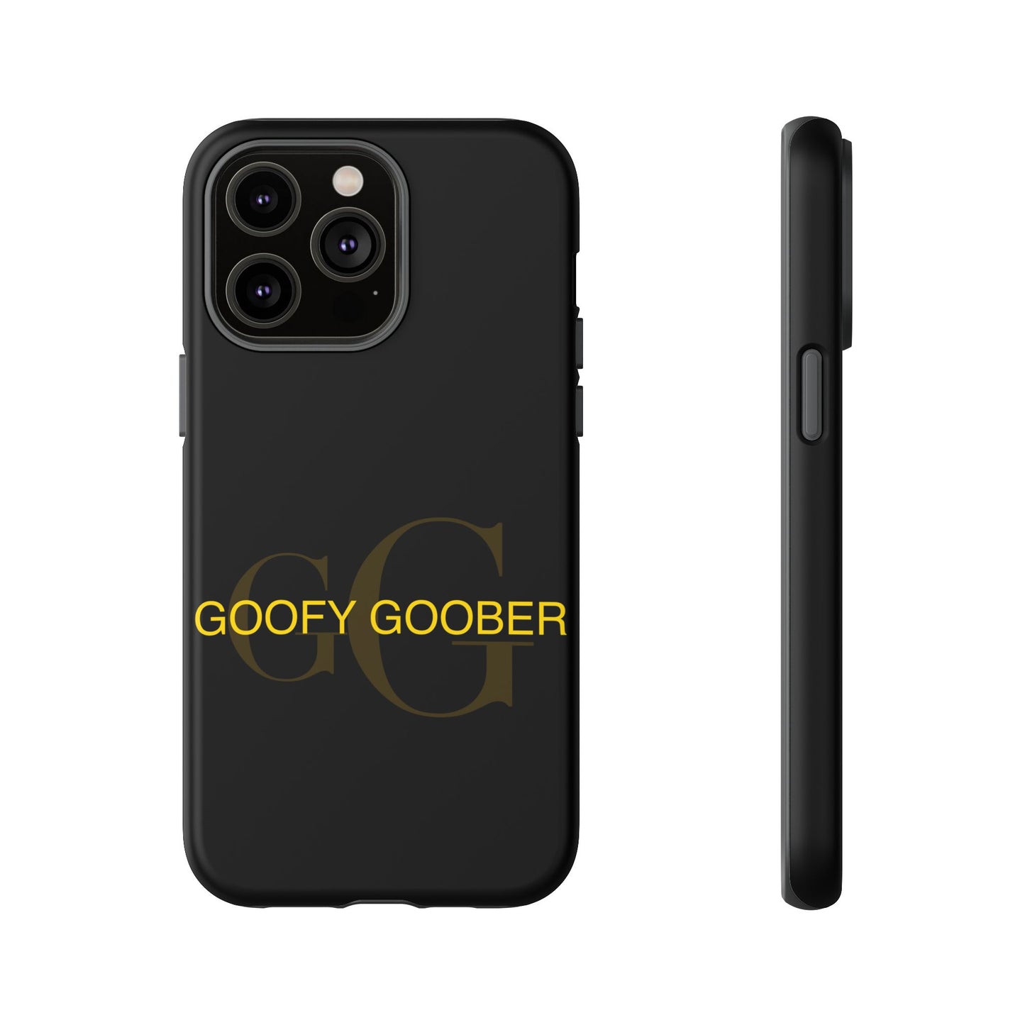 Phone Cases Goofy Goober