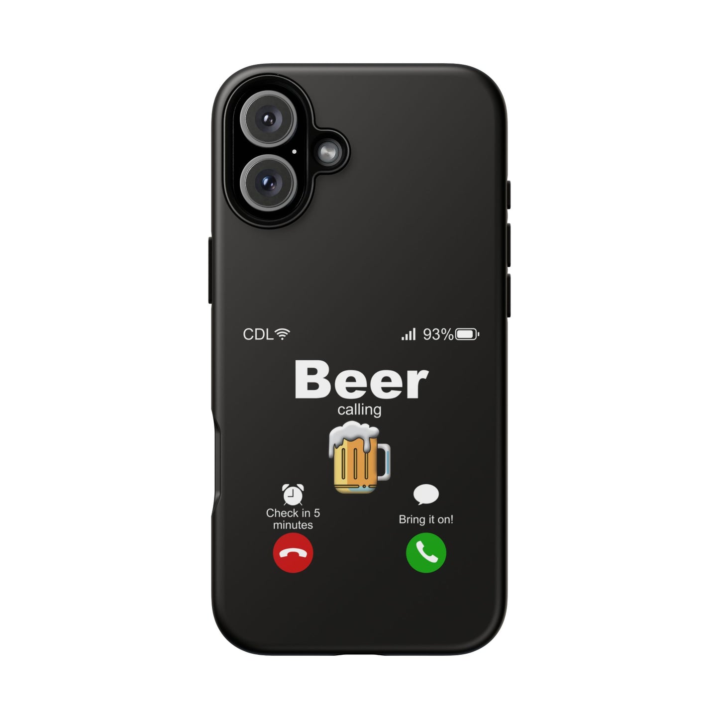 Beer Calling Tough Case