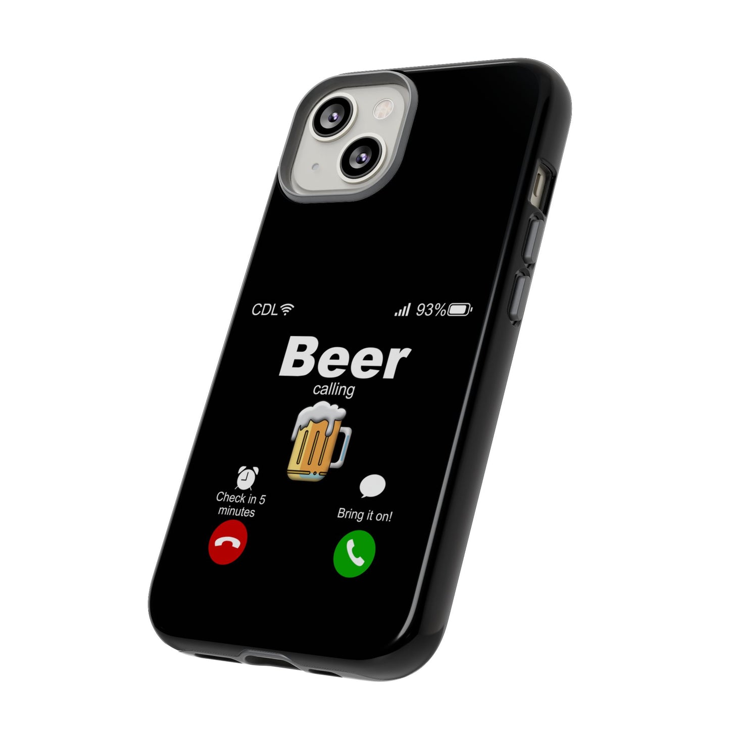 Beer Calling Tough Case