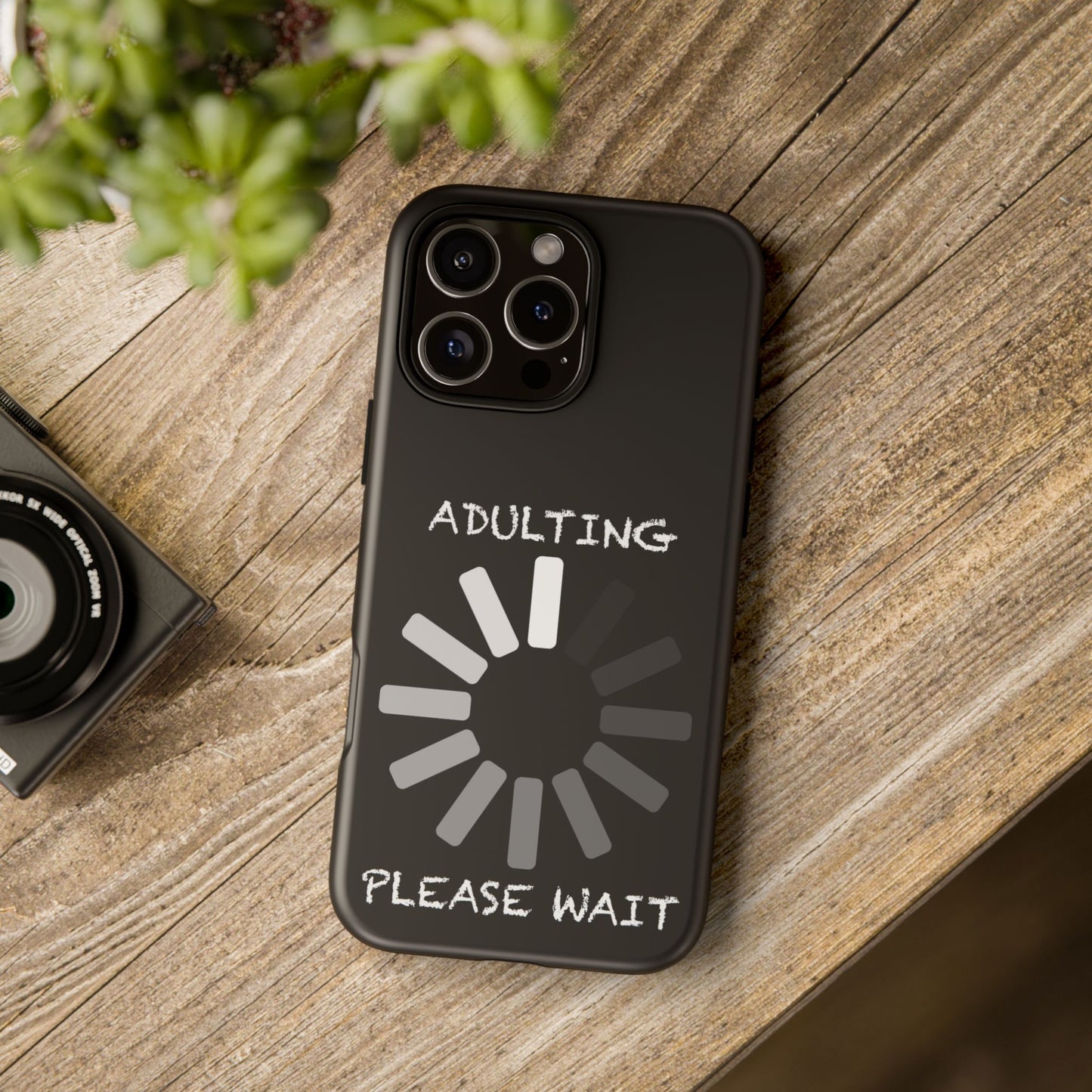 Phone Case - Adulting Please Wait Funny Tough Cases for Adults