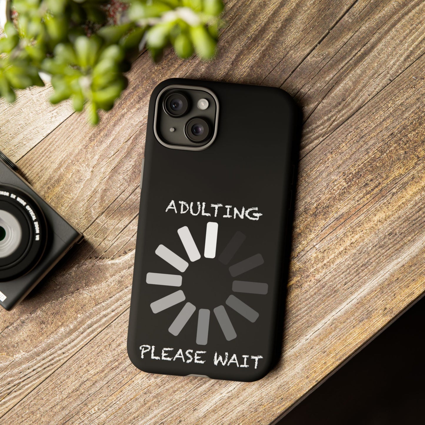 Phone Case - Adulting Please Wait Funny Tough Cases for Adults