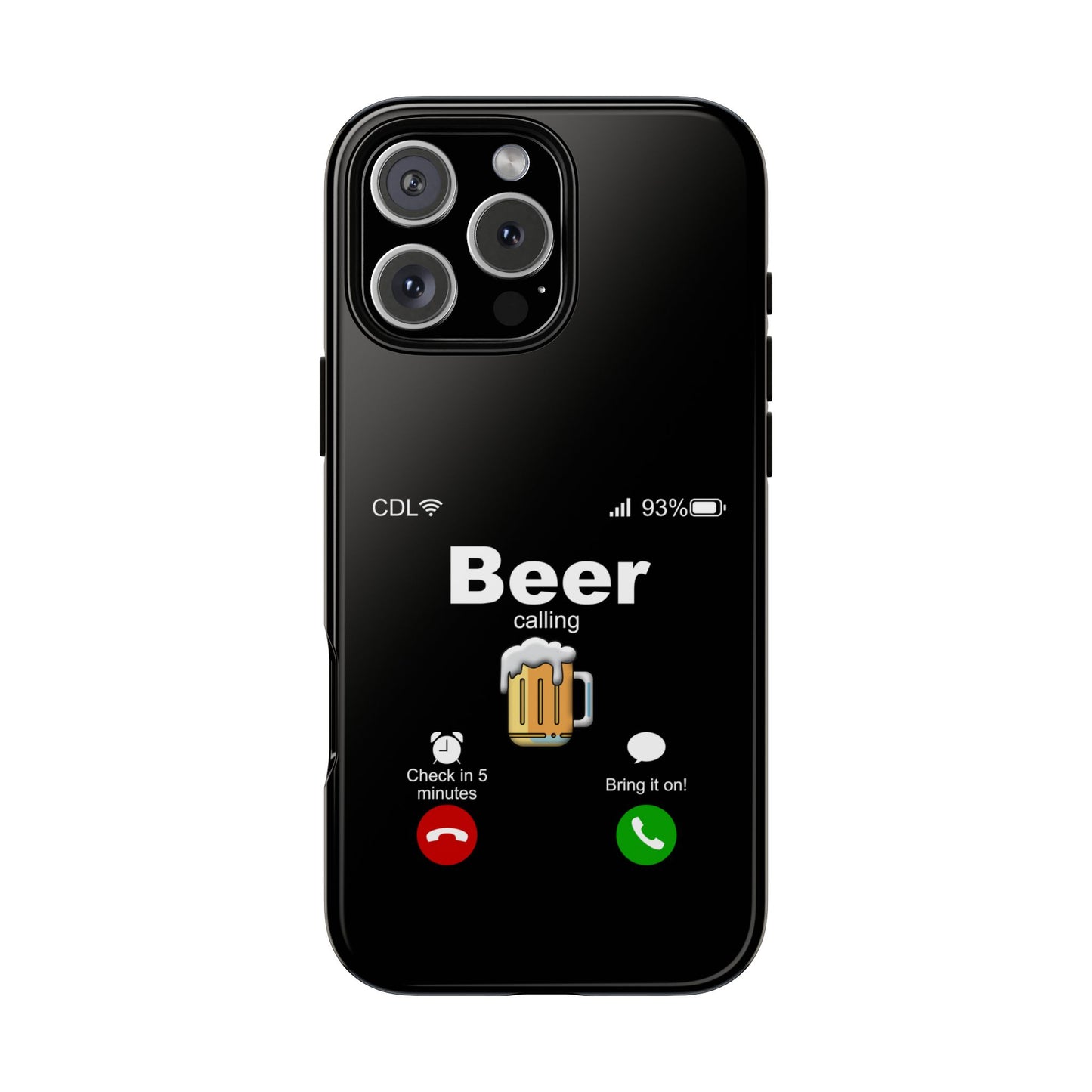 Beer Calling Tough Case