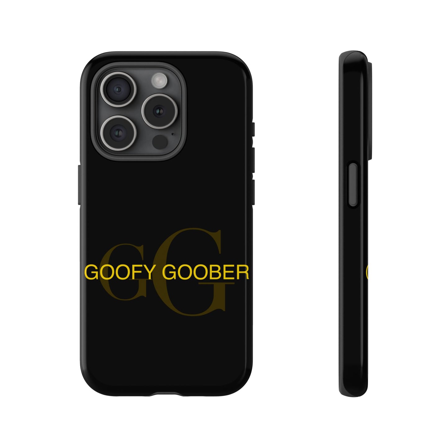 Phone Cases Goofy Goober