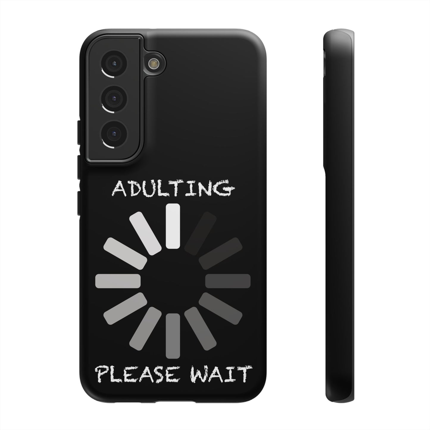 Phone Case - Adulting Please Wait Funny Tough Cases for Adults