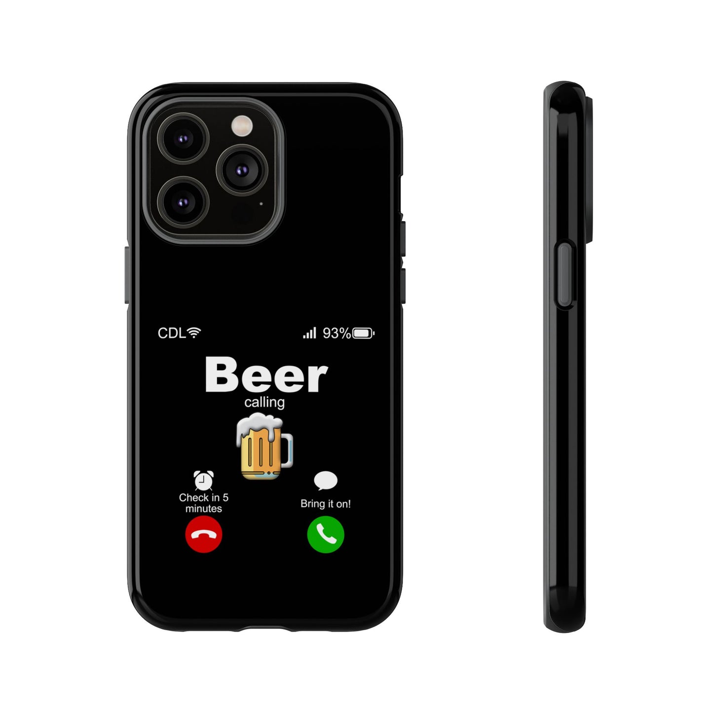 Beer Calling Tough Case