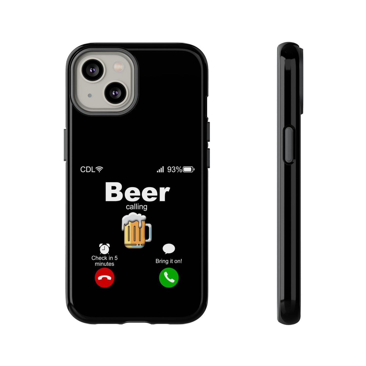 Beer Calling Tough Case