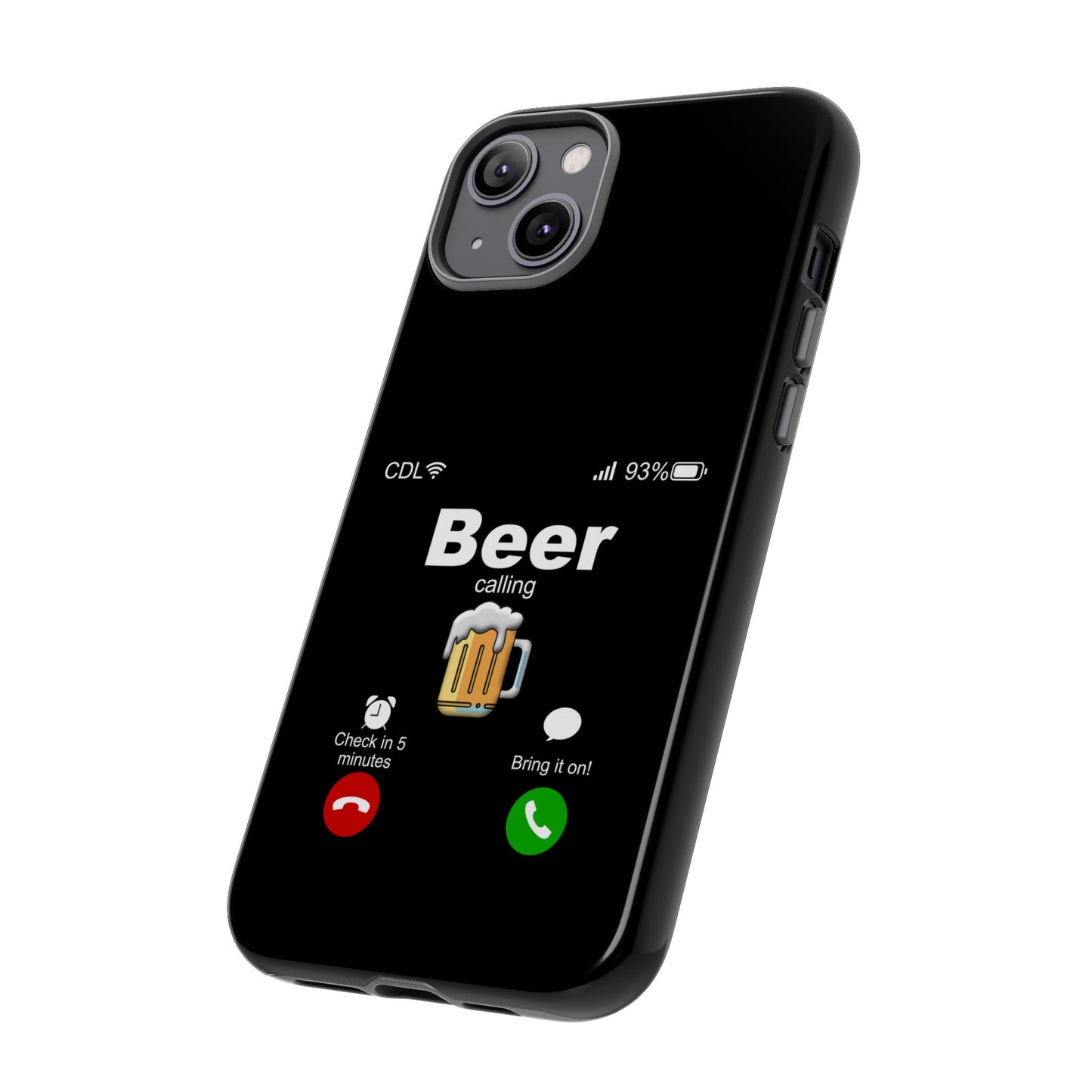 Beer Calling Tough Case