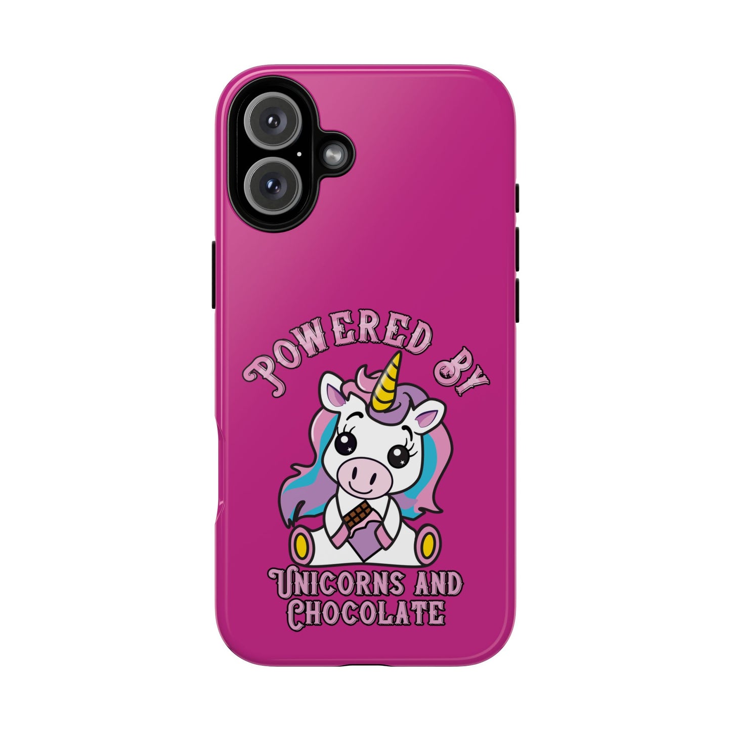 Phone Case - Powered by Unicorns and Chocolate