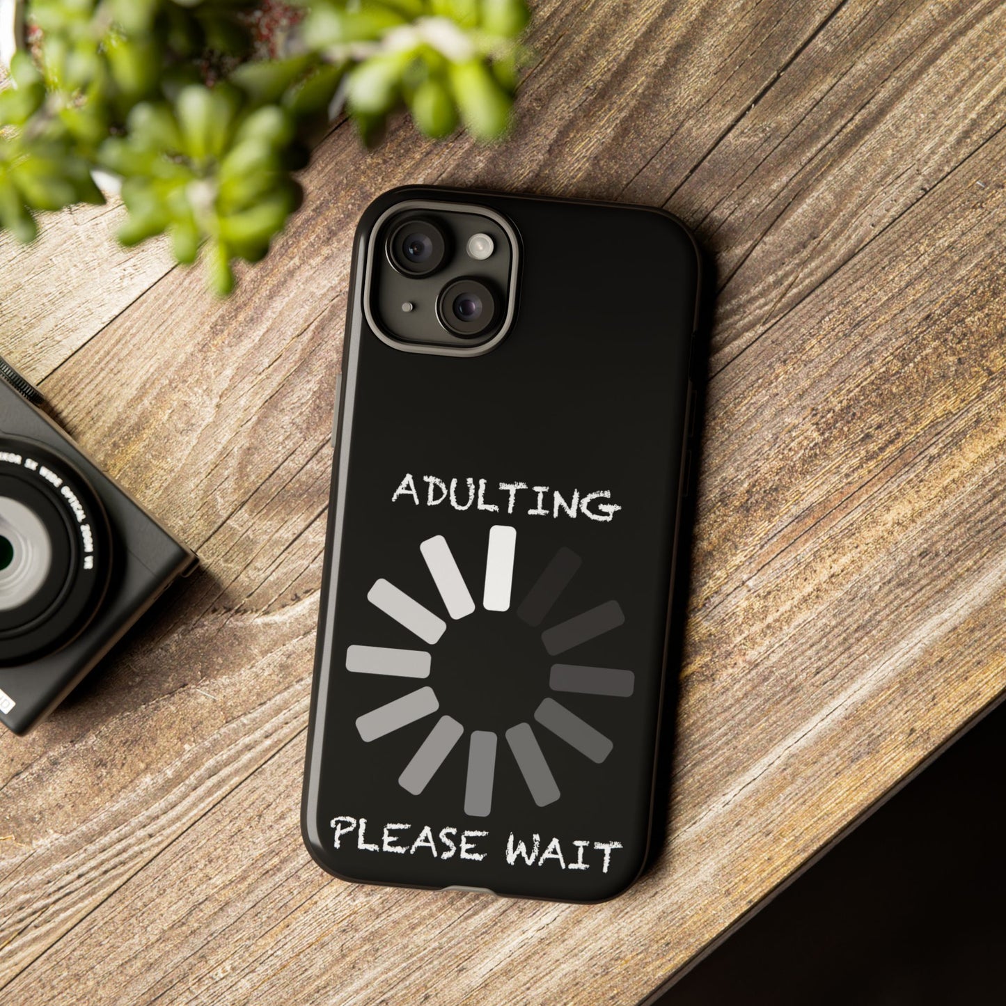 Phone Case - Adulting Please Wait Funny Tough Cases for Adults