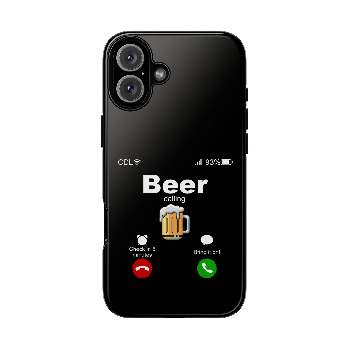 Beer Calling Tough Case