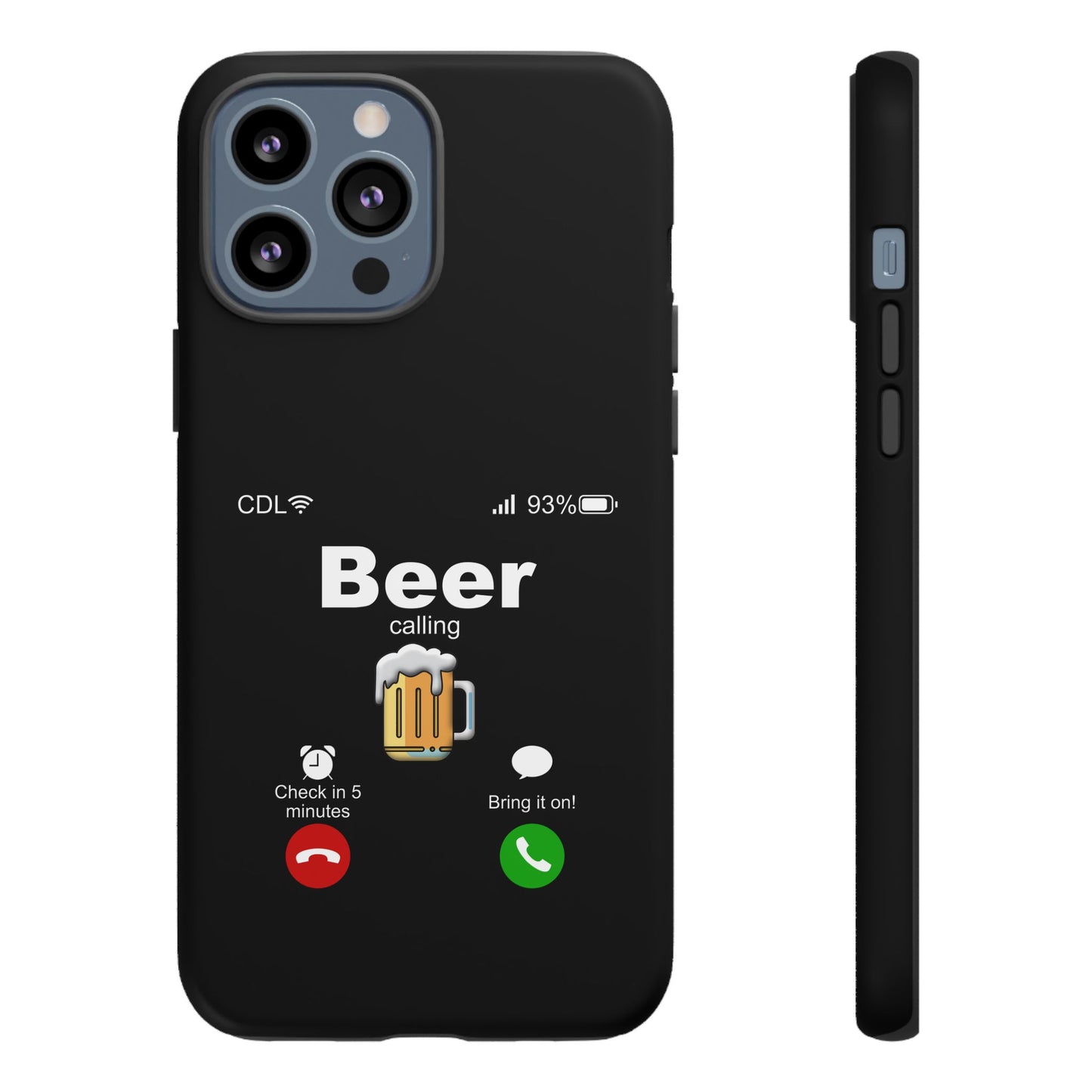 Beer Calling Tough Case