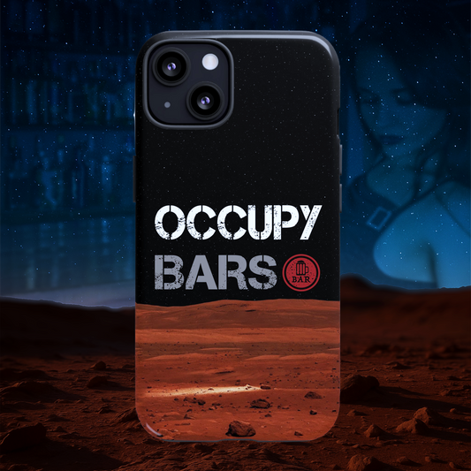 Phone Case - Occupy Bars Tough Phone Case with Scene from Mars